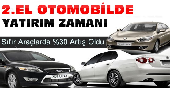 2.El Otomobillerde Yatırım Zamanı