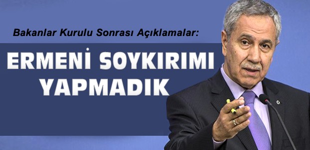 Arınç'tan Bakanlar Kurulu Sonrası Açıklamalar