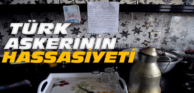 Askerler Girdiği Eve Para ve Not Bıraktı