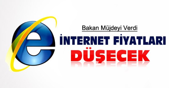 Bakan Müjdeyi Verdi-İnternet Fiyatları Düşecek