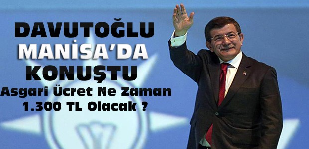 Davutoğlu'ndan Asgari Ücret Açıklaması