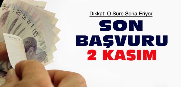 Dikkat ! O Borçlar İçin Son Başvurular Bitiyor