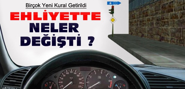 Ehliyette Her Şey Sil Baştan Değişti