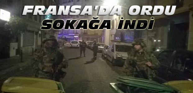 Fransa'da Güvenliği Ordu Devraldı