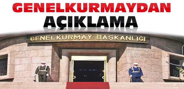 Genelkurmaydan Açıklama:10 Terörist Öldürüldü