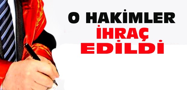 HSYK 4 Paralelci Hakimi Meslekten İhraç Etti