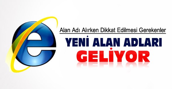 İnternette yeni alan adları geliyor