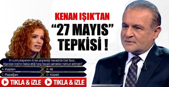 Kenan Işık O soruya Tepki Gösterdi-Video