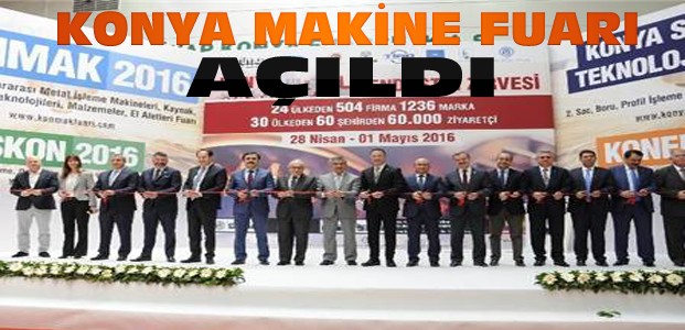 Konya Makine Fuarı törenle açıldı