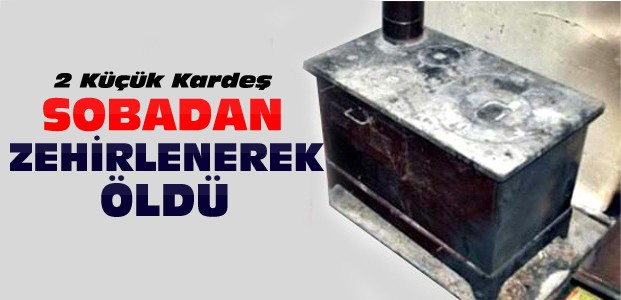 Konya'da 2 Çocuk Sobadan Zehirlenerek Öldü