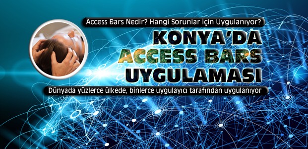 Konya'da da Access Bars Uygulaması Başladı