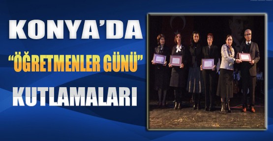 Konya'da Öğretmenler Günü Kutlamaları