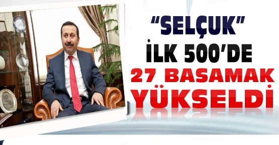 Selçuk Üniversitesi 2013'te 27 Basamak Daha Yükseldi