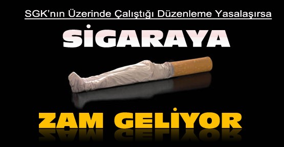 Sigaraya Yeni Zam Geliyor