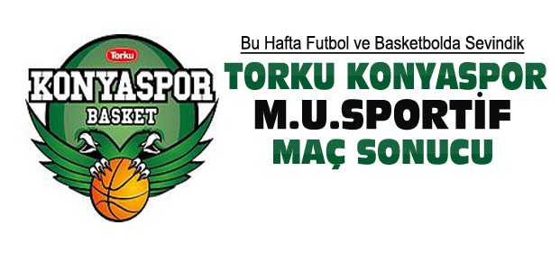 Torku Konyaspor Basket Takımı da Galip