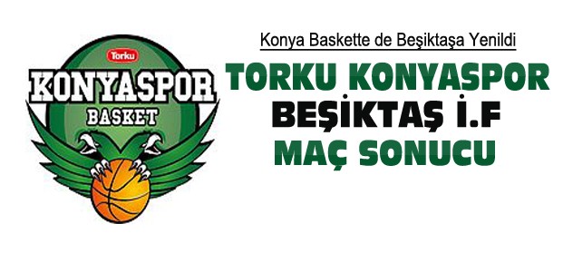 Torku Konyaspor Beşiktaş İntegral Maç Sonucu