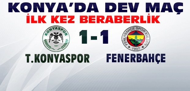 Torku Konyaspor-Fenerbahçe Maç Sonucu