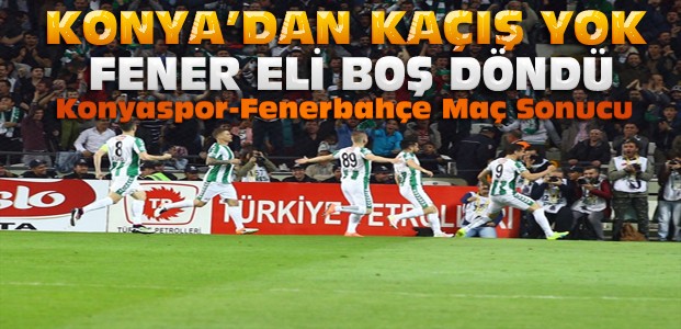 Torku Konyaspor Fenerbahçeyi de devirdi